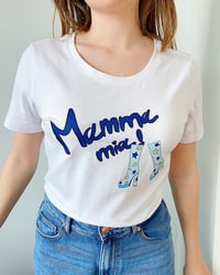 Image 1 of Mamma mia shirt