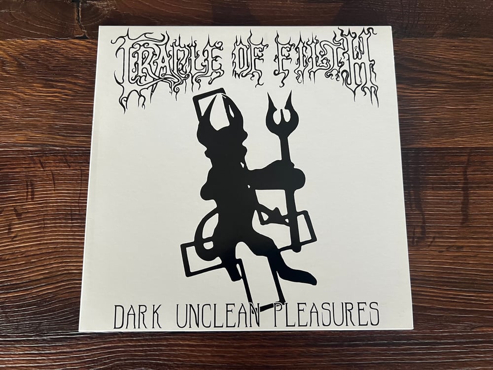 Cradle of Filth - Dark unclean pleasures Vinyl