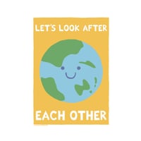 Let's Look After Each Other
