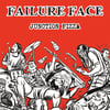Failure Face - Junction Pizza 7"