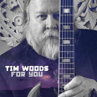 **NEW RELEASE ON 7/7/23**  TIM WOODS - "FOR YOU"