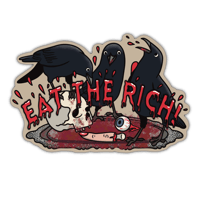 Image 1 of Eat the Rich Crows - Sticker