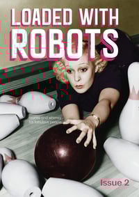 Loaded With Robots #2