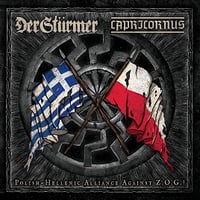 Image 1 of CAPRICORNUS / DER STÜRMER “Polish-Hellenic Alliance Against Z.O.G.! “ CD