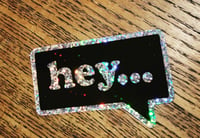 Image 2 of HEY...IT’S A STICKER PACK