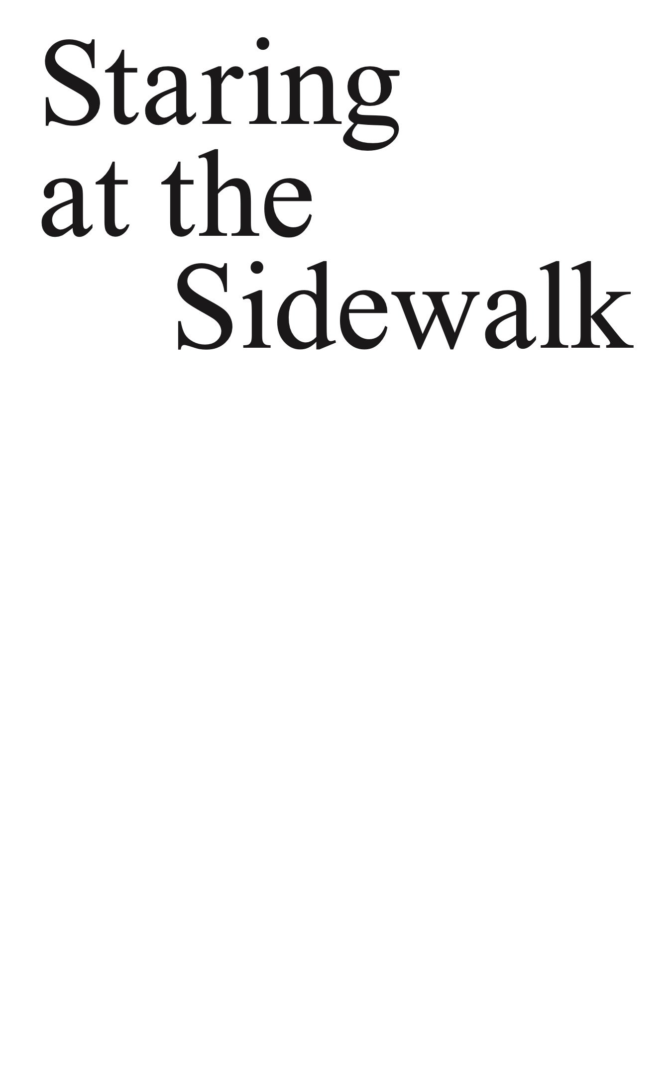 Image of Staring at the Sidewalk, Volume 1