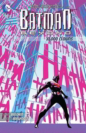Batman Beyond 10,000 Clowns Cover Art