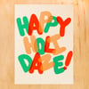 Happy Holidaze Greeting Card