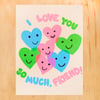 Friend Hearts Greeting Card