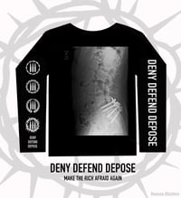 Image 1 of DENY DEFEND DEPOSE -Preorder-