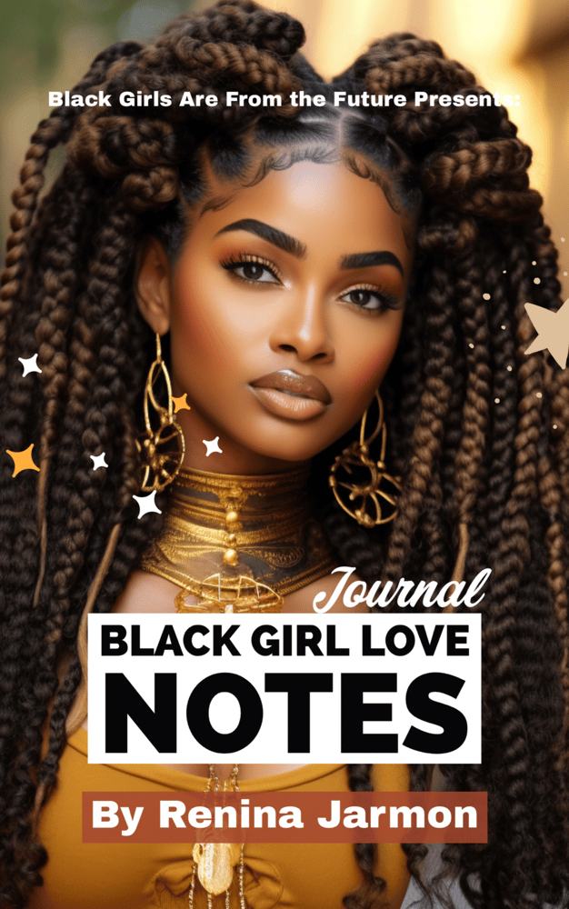 Image of Black Girl Love Notes Journal
