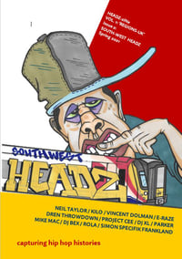 HEADZ-zINe: Volume 1 'REGIONS', Issue 2: SOUTH WEST, Spring 2021