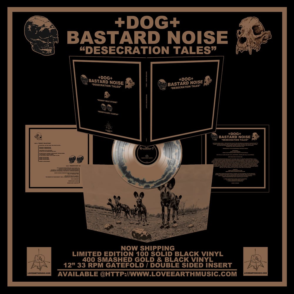 BASTARD NOISE / +DOG+ "Desecration Tales" LP