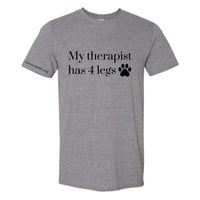 My Therapist has 4 Legs unisex shirt