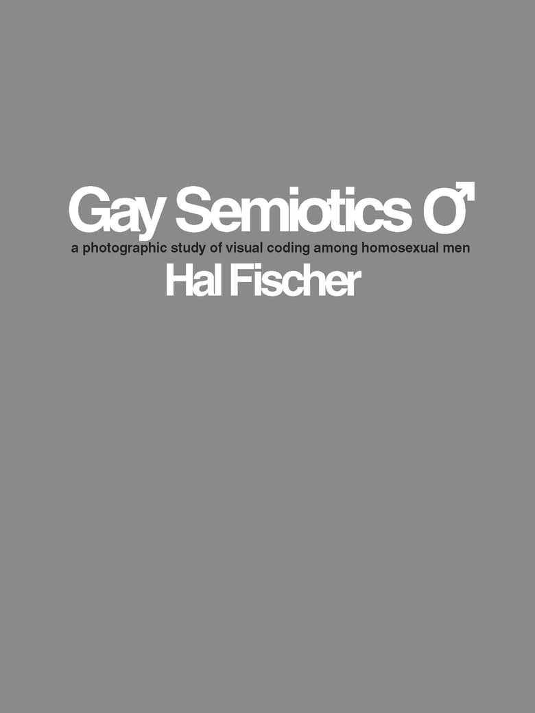 Image of (Hal Fischer) (Gay Semiotics)