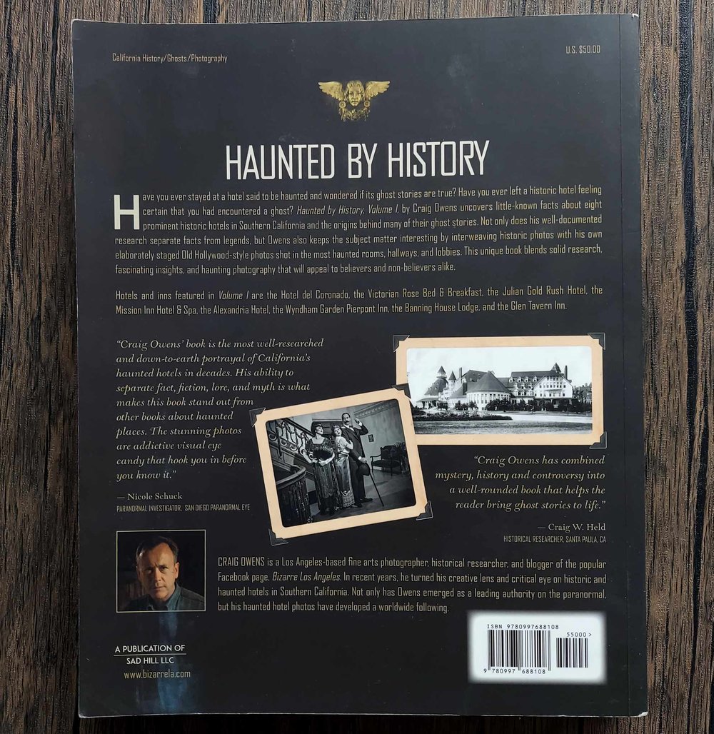 Haunted by History: Separating the Facts and Legends of Eight Historic Hotels and Inns - SIGNED