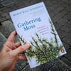 Gathering Moss: A Natural and Cultural History of Mosses