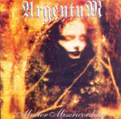 Image of ARGENTUM "Matter Misericordiae" CD