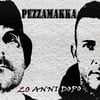 Pezzamakka - 20 Anni dopo - Album 