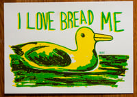 I LOVE BREAD ME RISO PRINT