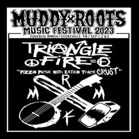 Triangle Fire @ Muddy Roots Patch (EVERY Order Will Include Extra Goodies & A Note!!!)