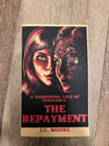 THE REPAYMENT NEW COVER - signed paperback with mini magnet
