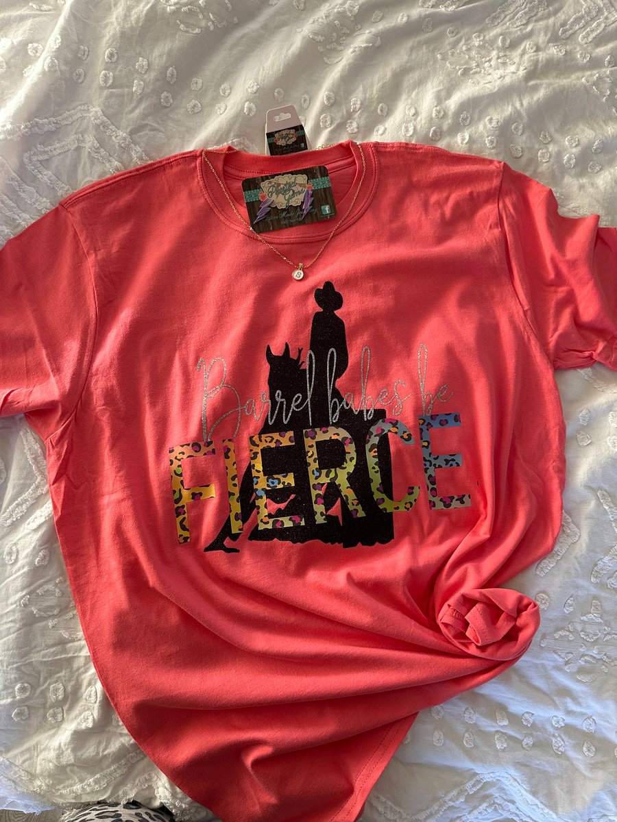 Image of Barrel babes be FIERCE  t-shirt 