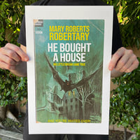 Image 1 of He Bought a House - 11 x 17 Print