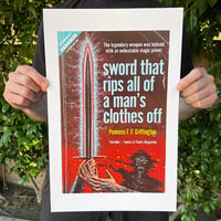 Image 1 of Sword That Rips All of a Man's Clothes Off - 11 x 17 Print