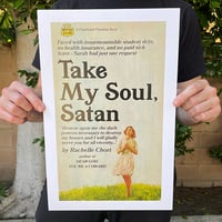 Image 1 of Take My Soul, Satan - 11 x 17 Print