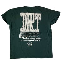 Image 2 of DIRT Forest Green Tee XL