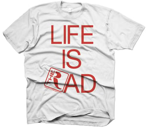 Image of Life is Rad Tee - White