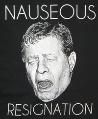 Image 1 of NAUSEOUS RESIGNATION