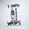 I Hate Wasps