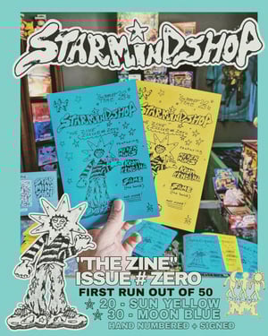 STAR MIND SHOP "The Zine" Issue #ZERO 