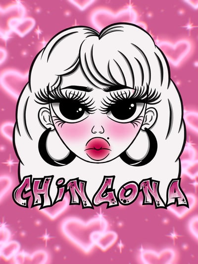 Image of Chingona Print