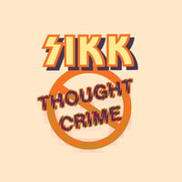 Image 1 of SIKK 'Thought Crime' 7"