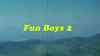 "Fun Boys 2" Film Digital Download