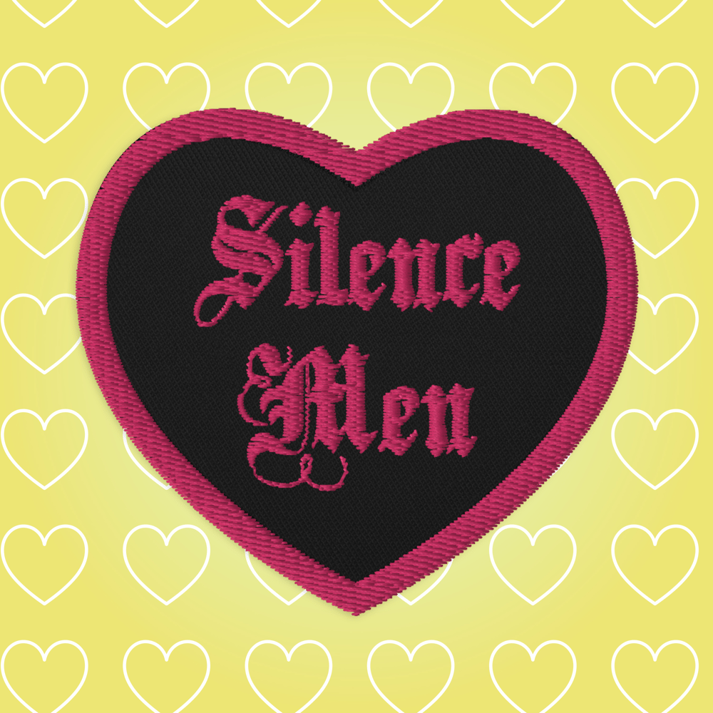 Image of Embroidered "Silence Men" Patch