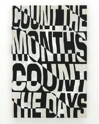 Aedan Lee 'COUNT THE MONTHS / COUNT THE DAYS' - Original Artwork 2023