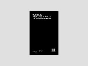 Joël Andrianomearisoa - Our Land Just Like a Dream