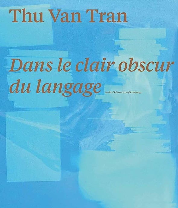 Thu Van Tran - Dans le clair obscur du langage