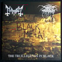 Image 1 of MAYHEM / DARK THRONE - TRUE LEGENDS IN BLACK 