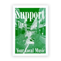 Image 2 of SUPPORT YOUR LOCAL MUSIC PRINT