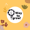 Way to Grow! Stamp