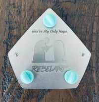 Image 2 of B Grade - "Youre my only Hope" large 2 layer pin on pin