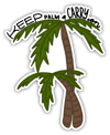 Keep Palm & Carry On Sticker (Waterproof)