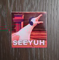 SEEYUH Sticker