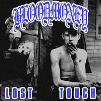 BLOODMONEY - LOST TOUCH CS