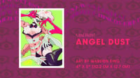 Angel Dust Mini Print